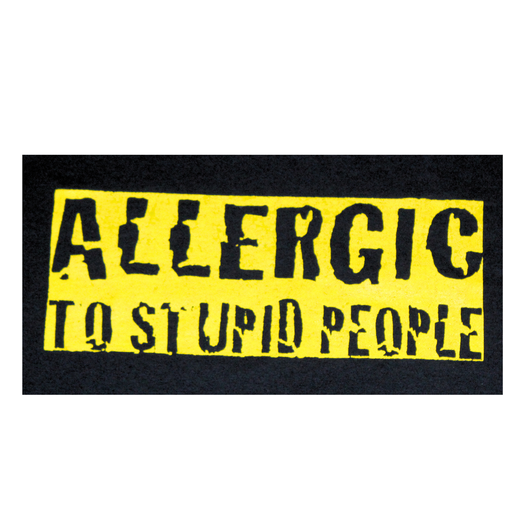 Yellow rectangular patch with black text 'ALLERGIC TO STUPID PEOPLE' on a black background